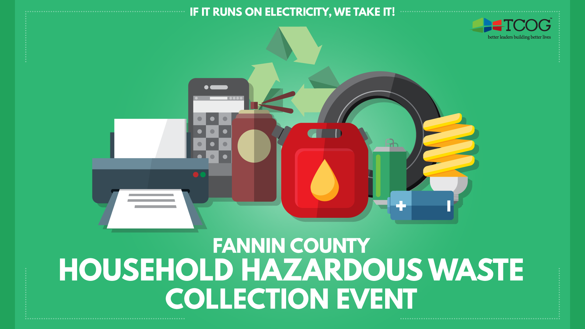 Fannin County Household Hazardous Waste Collection Event